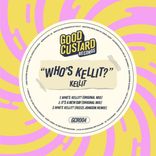 Artwork voor "Who's Kellit?"