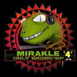 Artwork für "MIRAKLE ONLY BASES, Vol. 4"