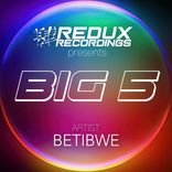 Artwork for "Redux Big 5 of Betibwe"