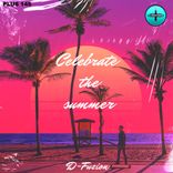 Artwork for "Celebrate The Summer"