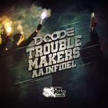 Artwork for "Trouble Makers/Infidel"