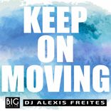 Artwork for "Keep on Moving"