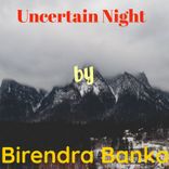 Artwork voor "Uncertaun Night"