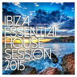 Artwork voor "Ibiza Essential House Session 2015"