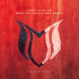 Artwork for "Wolf Cry (Talla 2Xlc Remix)"