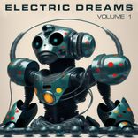 Artwork for "Electric Dreams, Vol. 1"