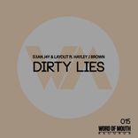 Artwork for "Dirty Lies"