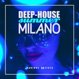 Artwork für "Deep-House Summer Milano"