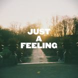 Artwork for "Just a Feeling"