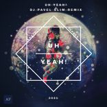 Artwork for "Uh Yeah!"