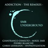 Artwork für "Addiction - The Remixes -"
