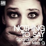Artwork for "Nothing To Say"