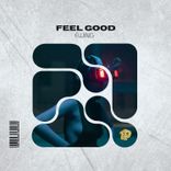 Artwork for "Feel Good"