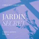Portada para "Jardin Secret (Chill Out Collection), Vol. 4"