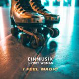 Artwork for "I Feel Magic"