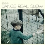 Portada para "Dance Real Slow"