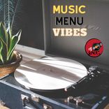 Artwork for "Music menu vibes"
