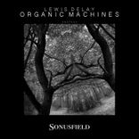 Artwork for "Organic Machines"