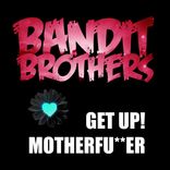 Artwork for "Get Up Motherfucker"