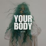 Artwork for "Your Body"