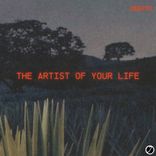 Artwork for "The Artist Of Your Life"