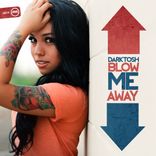 Artwork für "Blow Me Away"