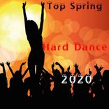 Artwork for "Top Spring Hard Dance 2020"