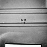 Artwork for "Rave"
