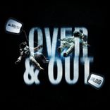 Artwork for "Over and Out"