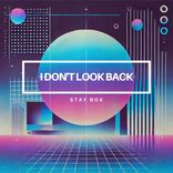 Artwork voor "I Don't Look Back"