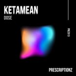 Ketamean