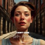 Artwork for "I Don't Care"