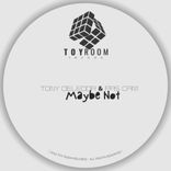 Artwork for "Maybe Not"