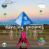Artwork for "Dancing Gnomes"