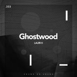 Artwork voor "Ghostwood"