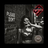 Artwork for "Please Don't"