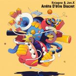 Arrête D’être Discret