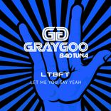 Artwork for "Let Me You Say Yeah"