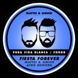Artwork for "Fiesta Forever (Mattei & Omich Afro Rework)"