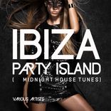 Portada para "Ibiza Party Island (Midnight House Tunes)"