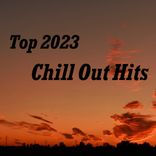 Portada para "Top 2023 Chill Out Hits"