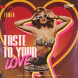 Portada para "Taste To Your Love"