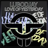 Artwork voor "Love Of Yesterday"