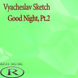 Artwork for "Good Night, Pt.2"