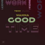 Portada para "Wanna Good Time"