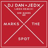Artwork for "She Makes Me (JedX Remix)"