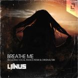 Breathe Me