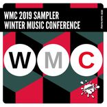 Portada para "WMC 2019 Sampler Miami Music Conference"