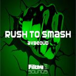 Rush To Smash