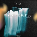 Artwork for "I Should Be Free"